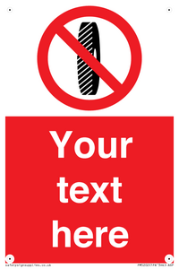 Custom Do Not Change Grinding Wheel Sign